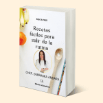 Ebook Recetas fáciles para salir de la rutina